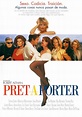 Pret-a-porter - película: Ver online en español