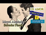 Mayra Alejandra y Salvador Pineda: Un Amor Obsesivo y Tóxico. - YouTube