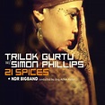 Amazon.com: 21 Spices : Trilok Gurtu, Simon Phillips, NDR Big Band ...