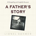 A Father's Story (Audio Download): Lionel Dahmer, Scott R. Pollak ...