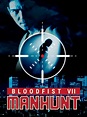 Prime Video: Bloodfist VII: Manhunt