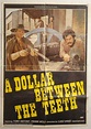 Un dollaro tra i denti (1967) movie poster
