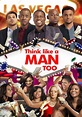 Think Like a Man Too | Movie fanart | fanart.tv