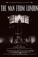The Man from London (Película, 2007) | MovieHaku