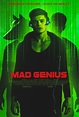 Trailer, poster and images for sci-fi thriller Mad Genius