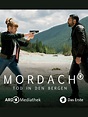 Mordach - Tod in den Bergen - Film 2022 - FILMSTARTS.de