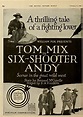 Six-Shooter Andy (1918)