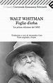 "Foglie d'erba" Walt Whitman | Lilian