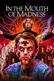 In the Mouth of Madness (1995) | The Poster Database (TPDb)