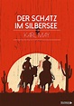 Der Schatz im Silbersee (Karl May - Chiemsee Verlag)