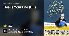 This is Your Life (UK) (TV Series 1955 - 2019)