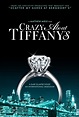 Crazy About Tiffany's (2016) Poster #1 - TrailerAddict