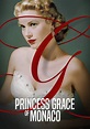 Princess Grace of Monaco - película: Ver online