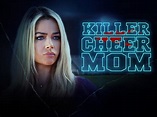 Killer Cheer Mom Pictures - Rotten Tomatoes