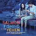 Film Music Site - Salmon Fishing in the Yemen Soundtrack (Dario ...