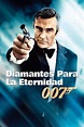 Ver Agente 007: Diamantes para la eternidad (1971) HD 1080p Latino ...