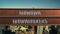 Mohawk Ironworkers Trailer - YouTube