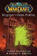 World of Warcraft: Beyond the Dark Portal by Aaron Rosenberg (ebook)