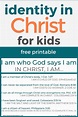 Who I Am in Christ Printable Art for Kids: 30 Bible Verses