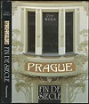 Prague: Fin De Siecle by Petr Wittlich: Near Fine Hardcover (1992) 1st ...