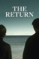 The Return (2003) - Posters — The Movie Database (TMDB)