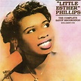 Esther Phillips, "Little Esther" Phillips, Johnny Otis - The Complete ...