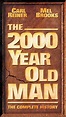 The 2000 Year Old Man: The Complete History by Carl Reiner, Mel Brooks ...