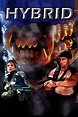 ‎Hybrid (1997) directed by Fred Olen Ray • Reviews, film + cast ...