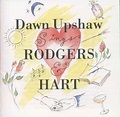 DAWN UPSHAW - SINGS RODGERS & HART - Amazon.com Music