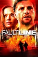 Faultline (2004) — The Movie Database (TMDB)