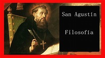 San Agustín de Hipona |Filosofía y Vida - YouTube