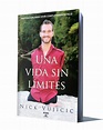 UNA VIDA SIN LÍMITES – NICK VUJICIC – [AudioLibro y Ebook] - Libros De ...