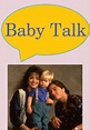 Baby Talk | TVmaze