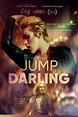 Jump, Darling: Fotoğraflar ve afişler - Beyazperde.com
