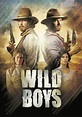 Wild Boys | Boys, Tv series, Movies