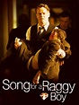 Prime Video: Song for a Raggy Boy