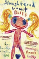 Slaughtered Vomit Dolls (2006) Filme. Onde Assistir Streaming Online ...
