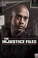 The Injustice Files Season 1 | Rotten Tomatoes