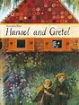 Hansel and Gretel | Book by Brothers Grimm, Bernadette Watts | Official ...