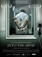 Into the Abyss - Documentaire (2011) - SensCritique