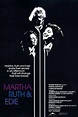 ‎Martha, Ruth & Edie (1988) directed by Deepa Mehta, Danièle J. Suissa ...