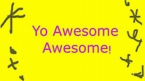 Yo Awesome Awesome! (TV Series 2000– ) - Episode list - IMDb
