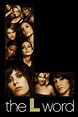 The L Word (TV Series 2004-2009) - Posters — The Movie Database (TMDB)