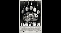 Bear With Us (Trailer) - Feature Film - Chicago Comedy Film Festival ...
