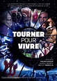 Tourner pour vivre (2022) French movie poster