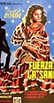 La fuerza de la sangre (1947) - Plot Summary - IMDb