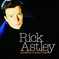 The Ultimate Collection - Compilation by Rick Astley | Spotify