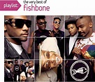 Playlist: The Very Best Of Fishbone: Fishbone: Amazon.ca: Music
