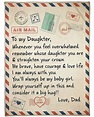 letter to my daughter whenever you feel overwhelmed love dad blanket - the limited edition