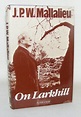 ON LARKHILL by MALLALIEU J.P.W.: (1983) | Rothwell & Dunworth (ABA, ILAB)